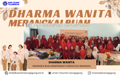 KEGIATAN DHARMA WANITA PERSATUAN SMAN 1 KAUMAN TULUNGAGUNG MEMPERINGATI DIESNATALIS KE-36